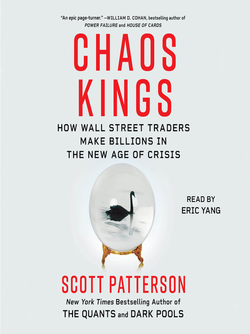 Title details for Chaos Kings by Scott Patterson - Available